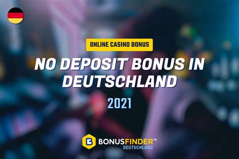 no deposit bonus 2022 germany casino